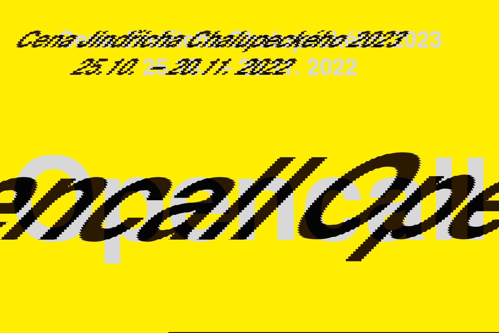 OPENCALL Cena Jindřicha Chalupeckého 2023