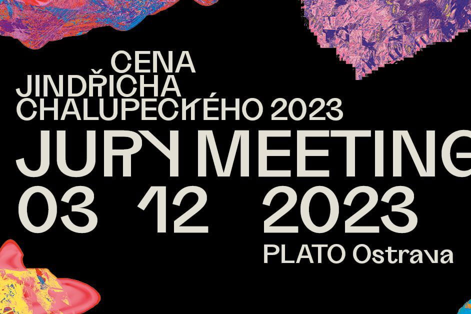 Jindřich Chalupecký Award 2023: Jury Meeting