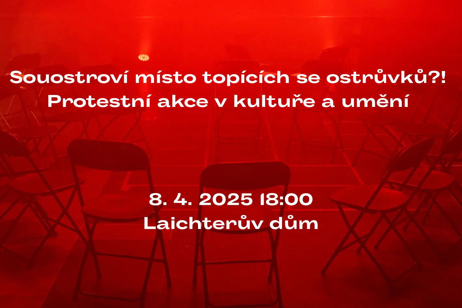 Souostroví místo topících se ostrůvků?! Protestní akce v kultuře a umění