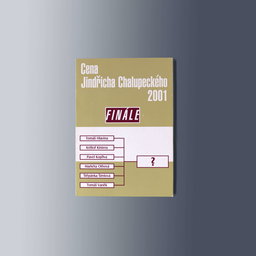 Ilustrační obrázek pro Cena Jindřicha Chalupeckého 2001
