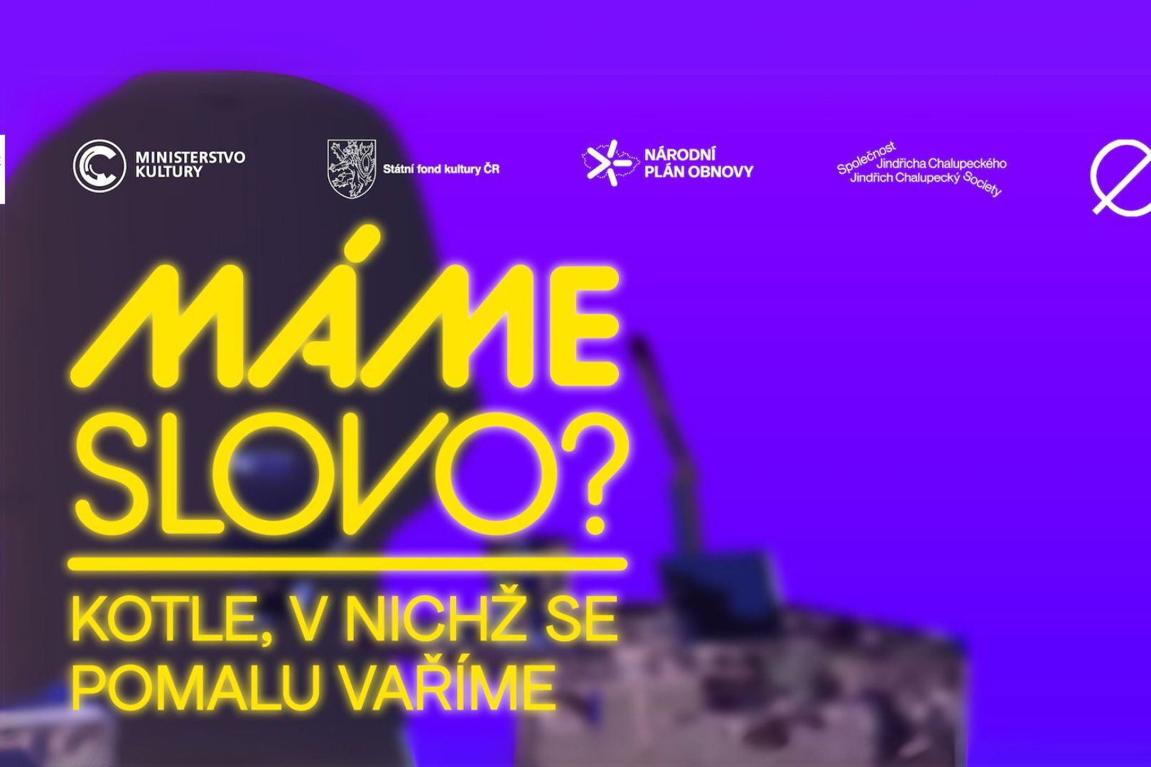 Máme slovo? Kotle, v nichž se pomalu vaříme